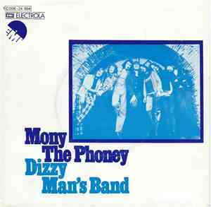 Dizzy Man's Band - Mony The Phoney