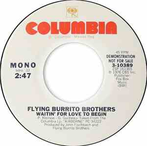 Flying Burrito Brothers - Waitin' For Love To Begin