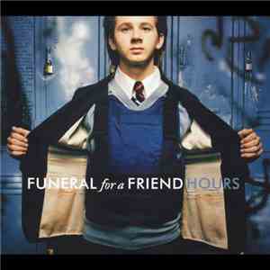 Funeral For A Friend - Hours