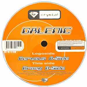 Galenic - Nervous / Crazy