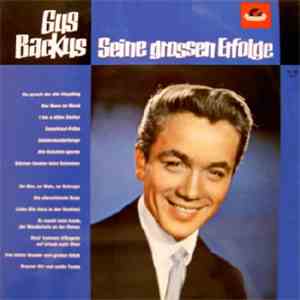 Gus Backus - Seine Grossen Erfolge