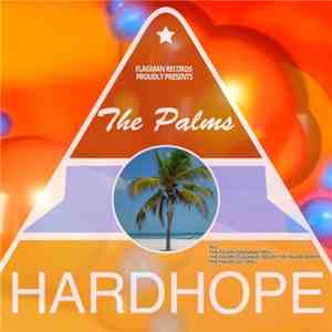 HardHope, Flagman Djs - The Palms