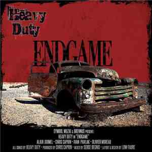 Heavy Duty  - Endgame