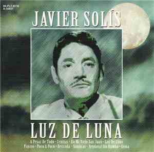 Javier Solís - Luz De Luna