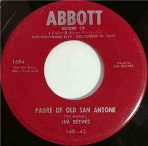 Jim Reeves - Padre Of San Antone / Mother Went A-Walkin'
