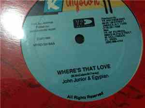 John Junior, Egypian - Where's That Love