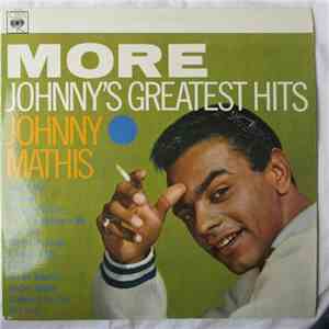 Johnny Mathis - More Johnny's Greatest Hits