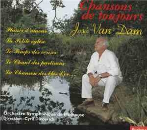 José van Dam - Chansons de Toujours