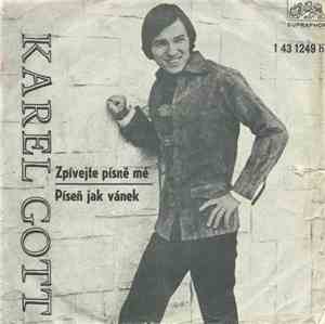 Karel Gott - Zpívejte Písně Mé / Píseň Jak Vánek