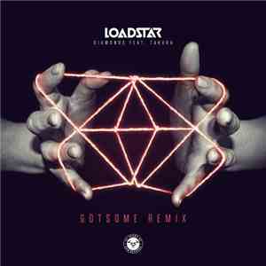 Loadstar - Diamonds (Gotsome Remix)