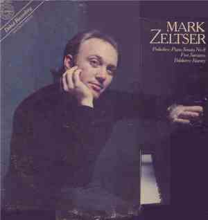 Mark Zeltser - Prokofiev / Balakirev - Piano Sonata No. 8 / Five Sarcasms / ...