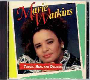 Mary Watkins - Touch Heal & Deliver