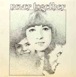 Never Together - Dead Child