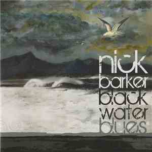 Nick Barker  - Black Water Blues