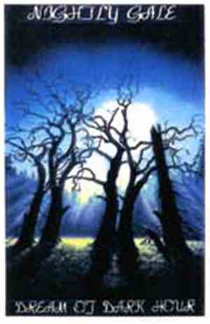 Nightly Gale - Dream Of Dark Hour