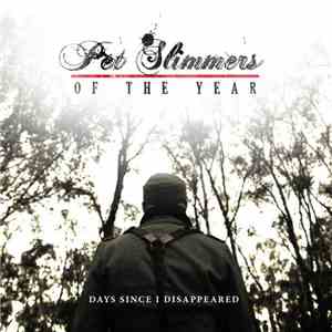 Pet Slimmers Of The Year - Days Since I Disappeared