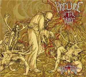 Prelude To The Hunt - First Rites