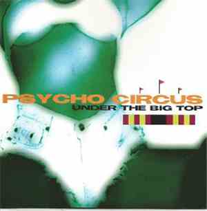 Psycho Circus - Under The Big Top