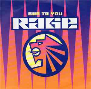 Rage - Run To You