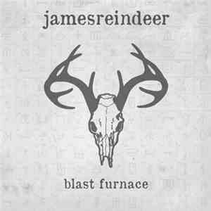 Reindeer - Blast Furnace