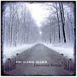 Richard Marx - Emotional Remains