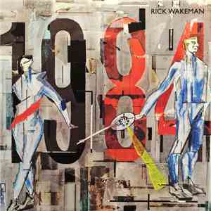 Rick Wakeman - 1984