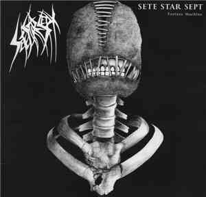 Sete Star Sept / Seven Minutes Of Nausea - Split LP