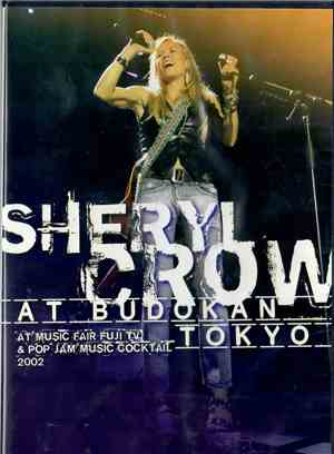 Sheryl Crow - At Budokan, Tokyo