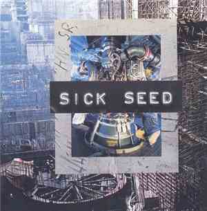 Sick Seed - Man And Machine
