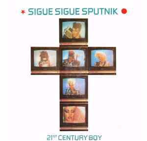 Sigue Sigue Sputnik - 21st Century Boy