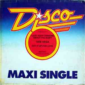Tata Vega - I Just Keep Thinking About You Baby / Get It Up For Love