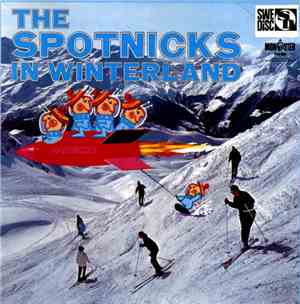 The Spotnicks - The Spotnicks In Winterland