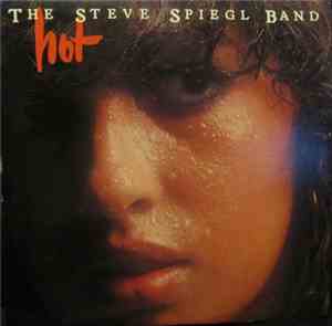 The Steve Spiegl Band - Hot