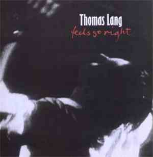Thomas Lang - Feels So Right