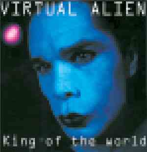 Virtual Alien - King Of The World