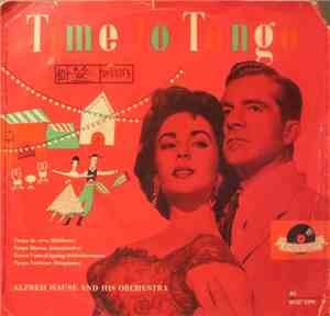 Alfred Hause And His Orchestra - Time To Tango