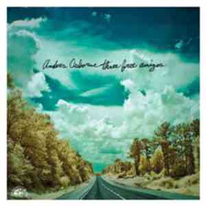 Anders Osborne - Three Free Amigos