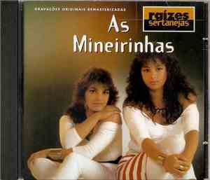 As Mineirinhas - Raízes Sertanejas