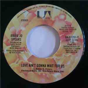 Billie Jo Spears - Love Ain't Gonna Wait For Us