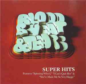 Blood, Sweat & Tears - Super Hits