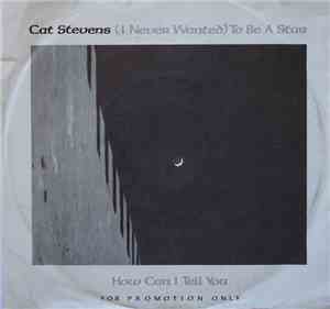 Cat Stevens - (I Never Wanted) To Be A Star