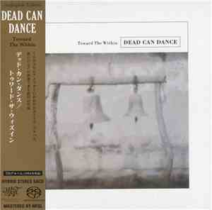 Dead Can Dance - Toward The Within