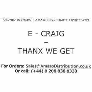 E-Craig - Thanx We Get