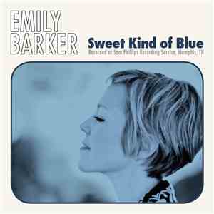 Emily Barker - Sweet Kind of Blue