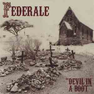 Federale - Devil In A Boot