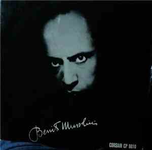 Fred Borzacchini - Vita E Morte Di Benito Mussolini