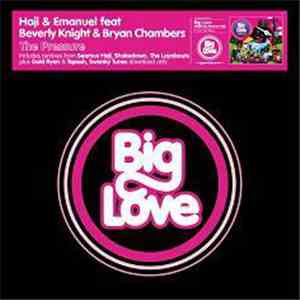 Haji & Emanuel Feat Beverley Knight & Bryan Chambers - The Pressure