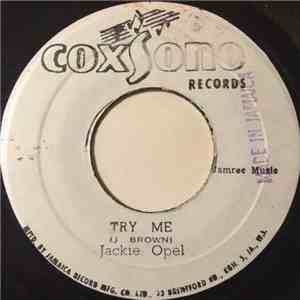Jackie Opel / Roland Alphonso - Try Me / Forrest Flowers