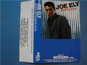 Joe Ely - Musta Notta Gotta Lotta
