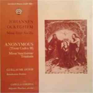 Johannes Ockeghem / Anonymous / Guillaume Dufay - Capella Cordina, Alejandr ...